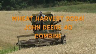 Wheat Harvest 2024, Antique John Deere 40 Combine