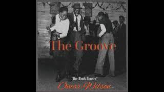 OMAR WILSON - THE GROOVE