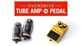 Tube Amp Overdrive vs. Pedal Overdrive: Can You Hear a Difference?