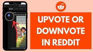 How to Upvote / Downvote on Reddit (EASY!!) | Reddit Tutorial
