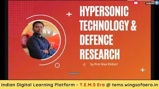 Hypersonic Technology - Defence Research | WINGS OF AERO | Mr. Pon Maa Kishan