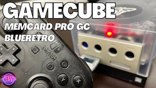 Most Wanted GameCube Upgrades ( MemCard Pro GC and BlueRetro)