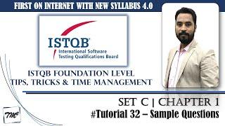 ISTQB Foundation Level Sample Questions | Tutorial 32 | SET C | Chapter 1 | ISTQB Mock Questions