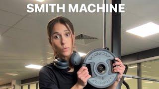 How to use the Smith Machine