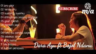 Dara Ayu ft Bajol Ndanu - full album [ Official Reggae Version ]