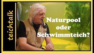 Unterschied zwischen Naturpool und Schwimmteich