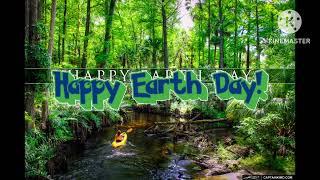 Message to everyone on Earth Day! (4/22/24)