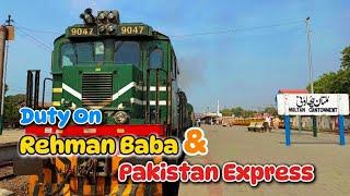 First Time Duty On 45Up Pakistan Express || Rohri Junction To Multan Cantt