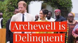 Prince Harry & Meghan Markle's Archewell Foundation Served with Delinquency Notice by State of CA