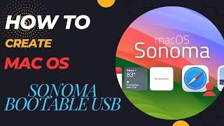 How to Create macOS sonoma Bootable USB on Windows PC