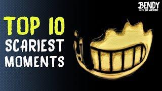 TOP 10 Scariest BATIM Moments (Bendy & the Ink Machine Scary Moments Chapter 1-3)