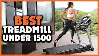  5 Best Treadmill Under 1500 in 2022