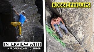 Interview with Scottish Climber Robbie Phillips | Origin Story, Climbing Training, Psychology