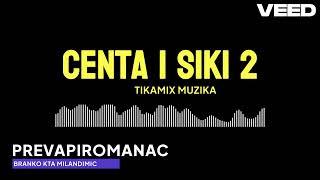 CENTA I SIKI 2 - TIKAMIX