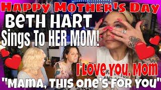 Beth Hart Sings To Her MOM! And WE get to see her REACTION! | Beth Hart "Mama This One's For You"