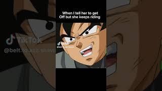 POV: When you tell her to stop but she’s keep going