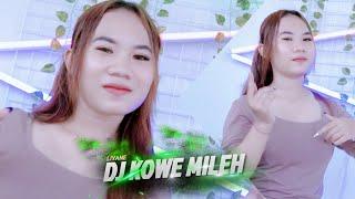 DJ KOWE MILEH LIYANE - REMIX TERBARU 2024 FULL BASS VIRAL JEDAG JEDUG