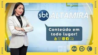 Programa SBT ALTAMIRA - 26/07/2024