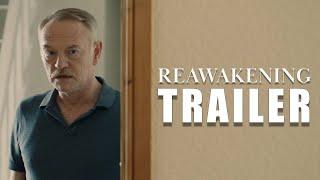 REAWAKENING Official Trailer (2024) UK Thriller