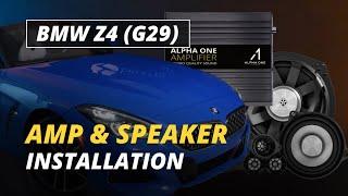 BMW Z4 (G29) Alpha One Amplifier & Speakers Installation Guide