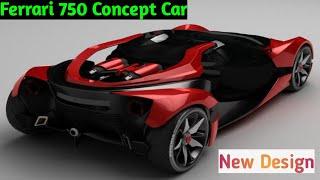 Amazing Ferrari 750 Concept Car 2025 by Amazing Cars 4U