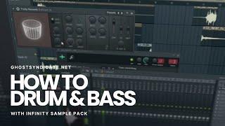 How to Drum and Bass with INFINITY Sound Pack