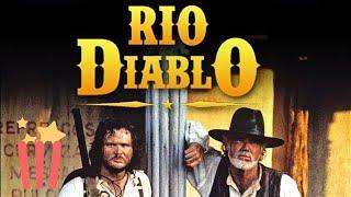 Rio Diablo | FULL MOVIE | Action, Western | Kenny Rogers, Travis Tritt, Naomi Judd, Stacy Keach