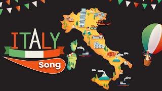 Italy Song | Song for Kids | Countries of the World