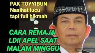 NASEHAT AGAMA #PAK TOYYIBUN