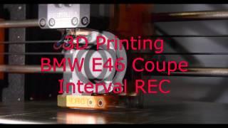 3D Printing BMW E46 Coupe