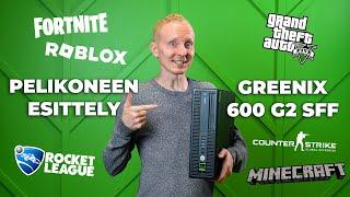 Greenix 600 G2 SFF pelitesti