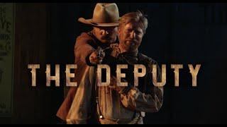 'THE DEPUTY' Action Western Short Film