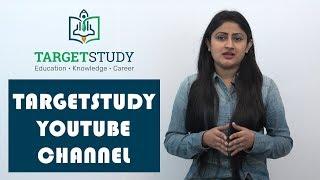 TargetStudy - Youtube Channel Introduction हिंदी में