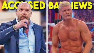 Triple H Accused...Bad News For Cody Rhodes...WWE Star Possessed...Match Cancel...Wrestling News
