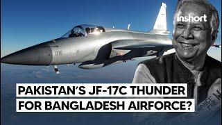 How Pakistan's JF-17 Thunder Is Set to Replace Tejas in Bangladesh  | InShort