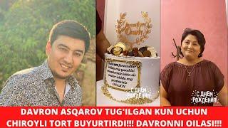 DAVRON ASQAROV TUG'ILGAN KUN UCHUN CHIROYLI TORT BUYURTIRDI!!! DAVRONNI OILASI!!! INSTAGRAM OLAMI!