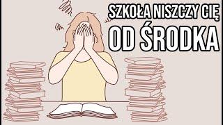 Wypalenie i Przemęczenie przez szkołę