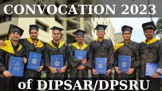 Convocation 2023 | 6th Convocation Of Dipsar/DPSRU | B.Pharm Batch 2019-23