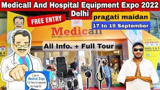 Medicall expo 2022 pragati maidan delhi | hospital equipment expo 2022 delhi | Medicall exhibition