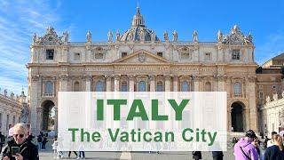 Visiting the Vatican City - Exploring Italy Part 6