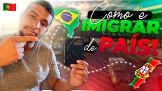 COMO É IMIGRAR DE PAÍS !