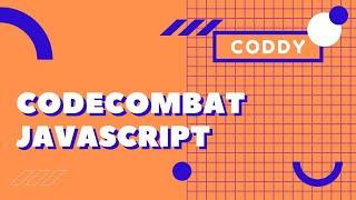 CodeCombat на JavaScript в школе программирования для детей CODDY
