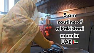 My 5am Busy Morning Routine in UAE  | Life update | Pakistani homemaker | Cooking, Cleaning