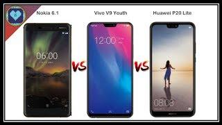 Nokia 6.1 (2018) vs Vivo V9 Youth vs Huawei P20 Lite | The Battle of the Super-Mid-Range