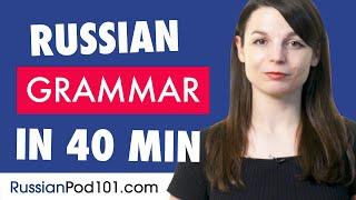 40 Minutes to Improve Your Russian Grammar Skills