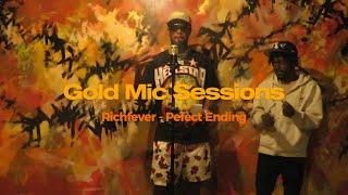 Gold Mic Sessions | Richfever - Perfect Ending