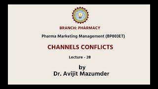 Pharma Marketing Management | Channels Conflicts | AKTU Digital Education