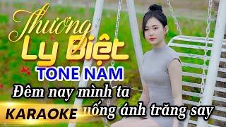 Karaoke Thương Ly Biệt Tone Nam - Beat Chuẩn