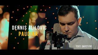 Dennis Alilovic "PAUČINA" 4K Video - (COVER Mohsen Yeganeh-Behet Ghol Midam) CukiRecords Production