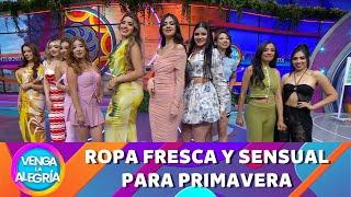 Ropa fresca y sensual para primavera ️ | Programa 5 de marzo 2025 PARTE 1 |Venga la Alegría